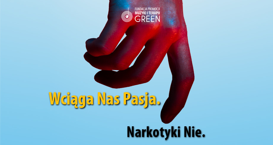Wciąga Nas Pasja, Narkotyki Nie